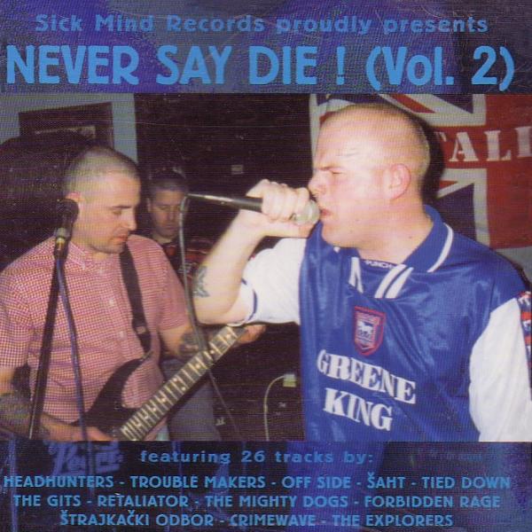 Sampler - Never say die Vol. 2, CD