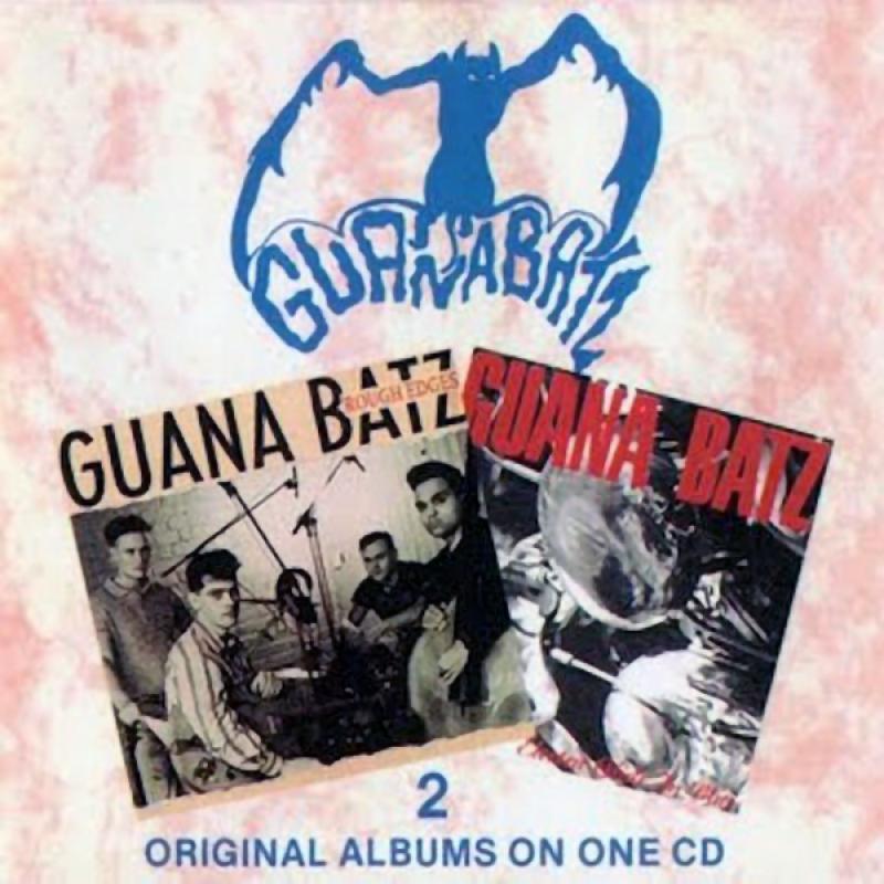 Guana Batz - Electra glide in blue/ Rough edges (2 LPs on 1 CD)