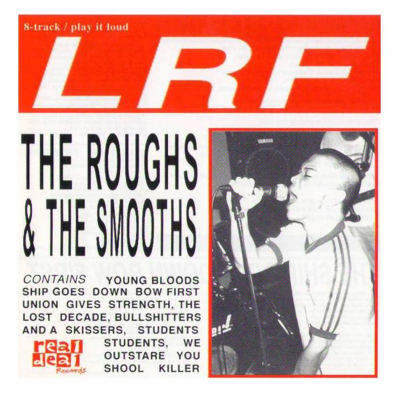 LRF - The Roughs & The Smooths
