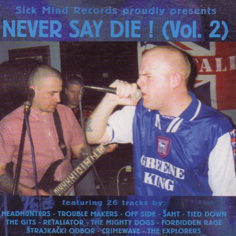 Sampler - Never say die Vol. 2, CD