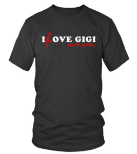 I love Gigi, Döp dödö Döp