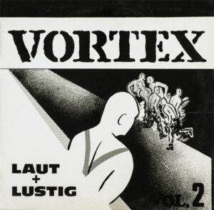 Vortex LP "Laut und Lustig", 1987