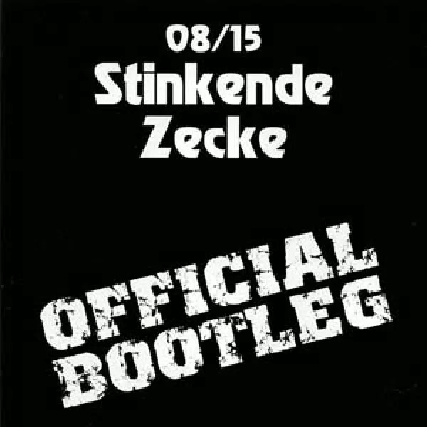 08/15 - Stinkende Zecke (zensierte Fassung)