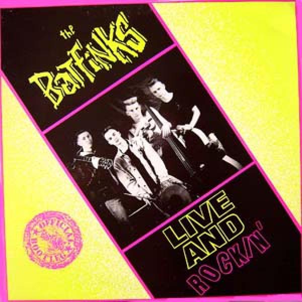 Batfinks - Live and Rockin, LP