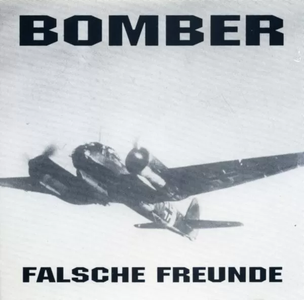 Bomber - Falsche Freunde