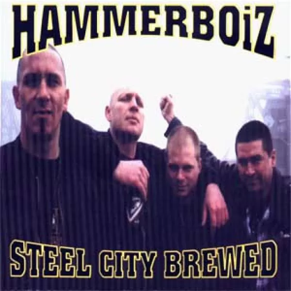 Hammerboiz - Steel city brewed, CD