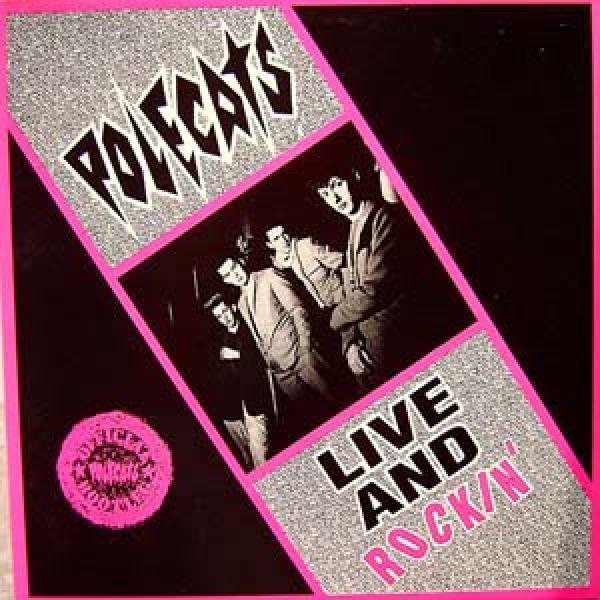 The Polecats - Live and rockin, Mini LP