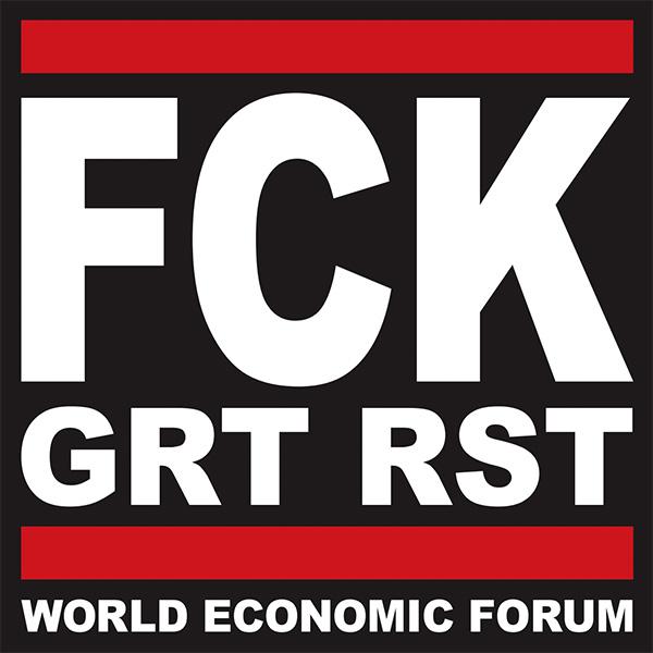 Abbildung des Aufklebers FCK GRT RST, World Economic Forum