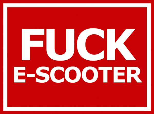 Aufkleber - Fuck E-Scooter