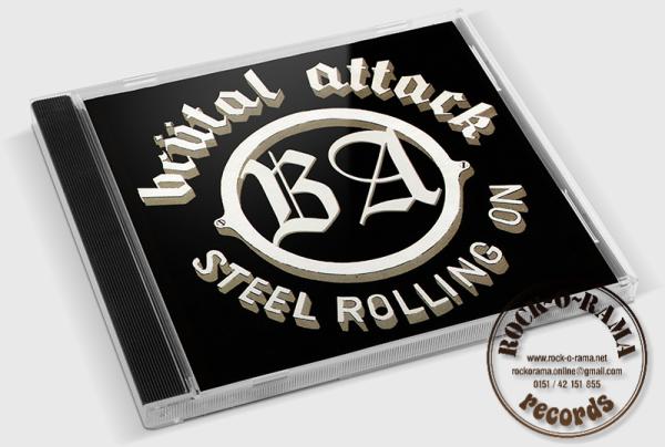 Abbildung der Brutal Attack CD Steel rolling on