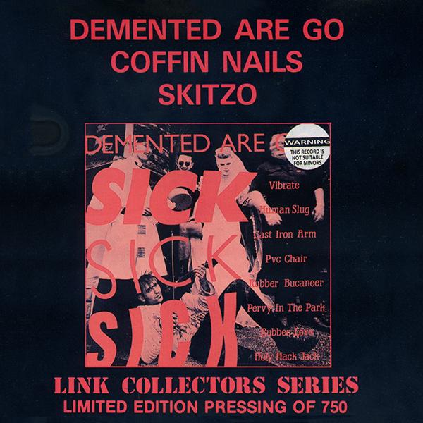 Demented are go, Skitzo, Coffin Nails - Sampler (Sick, sick, sick), CD
