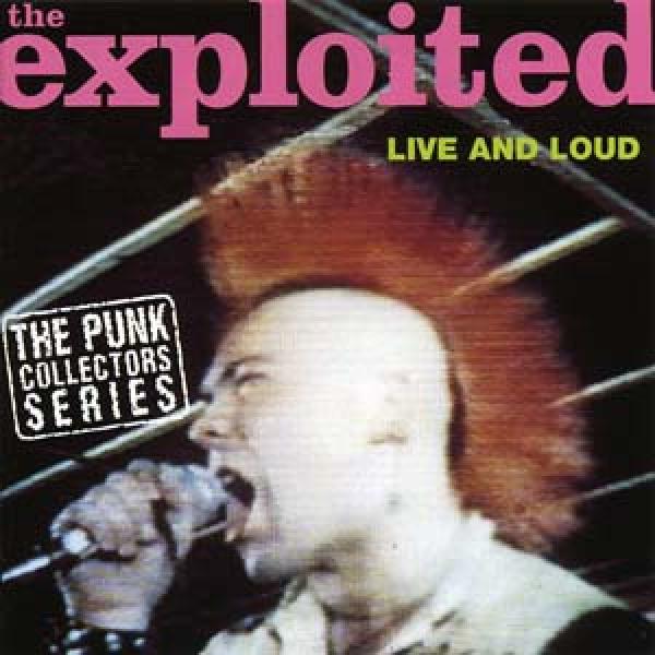 Exploited - Live and loud