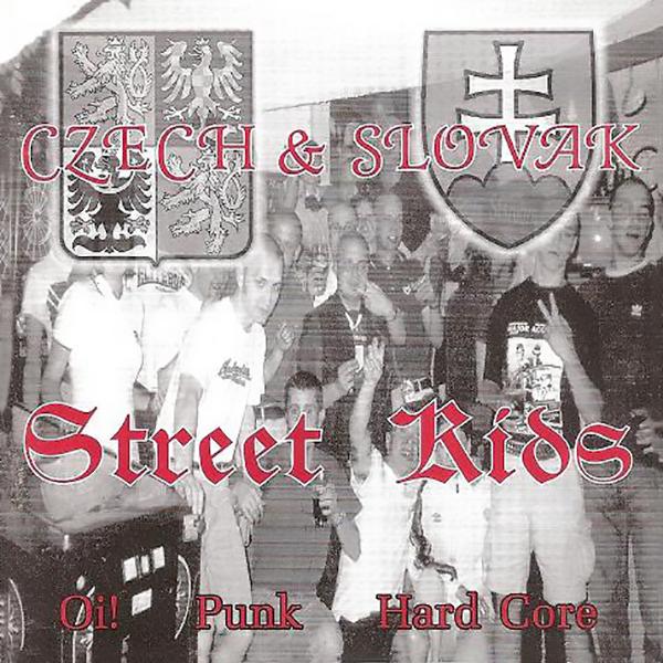 Sampler - Czech + Slovak Street Kids (Oi!, Punk, Hardcore), CD
