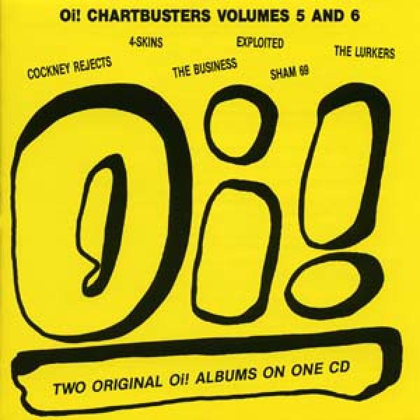 Sampler - Oi! Chartbusters, Vol. 5 und 6 (2 LPs on 1 CD)