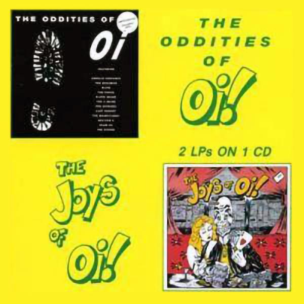 Sampler - The oddities of Oi!/ The joys of Oi! (2 LPs on 1 CD)