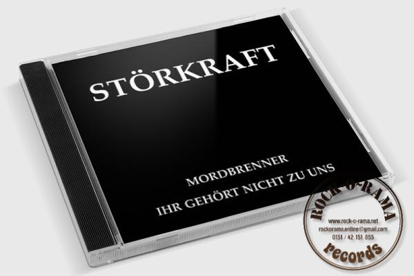 Abbildung der Störkraft CD Mordbrenner ihr gehört nicht zu uns