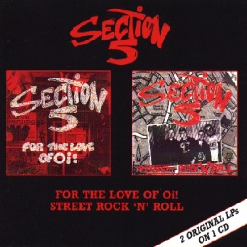 Section 5 - For the love of Oi/ Street Rock n Roll, CD