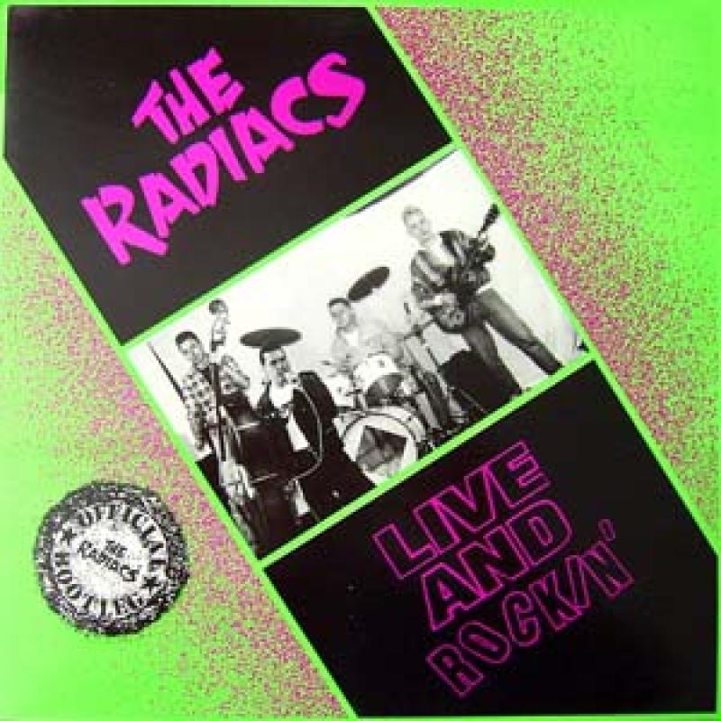 The Radiacs - Live and rockin, LP