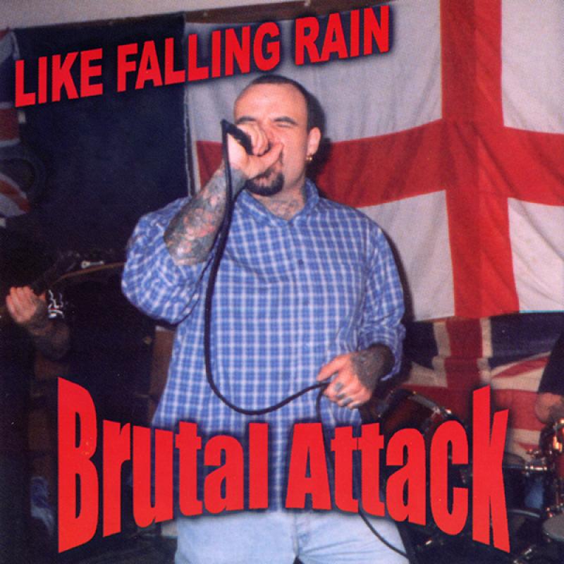 Brutal Attack - Like falling rain, CD