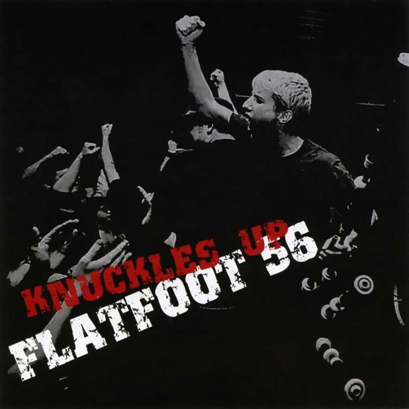 Flatfoot 56 - Kuckles up, CD