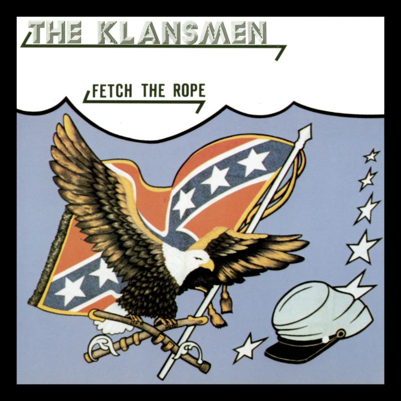 Klansmen - Fetch the rope, CD