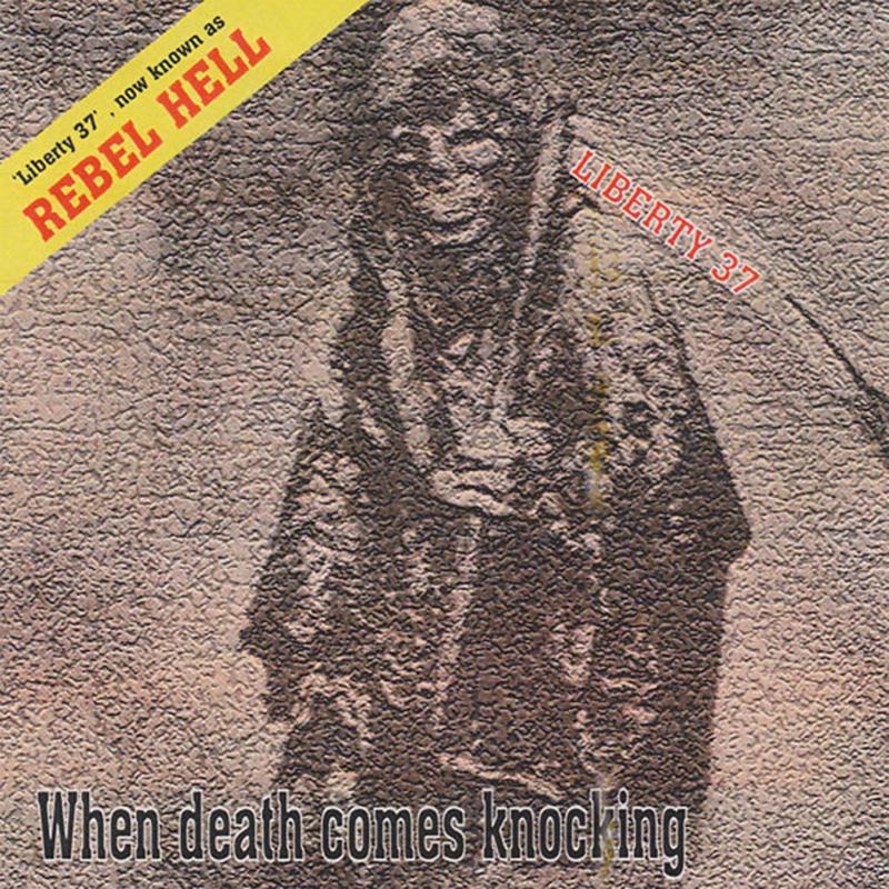 Rebel Hell - When death comes knocking, CD