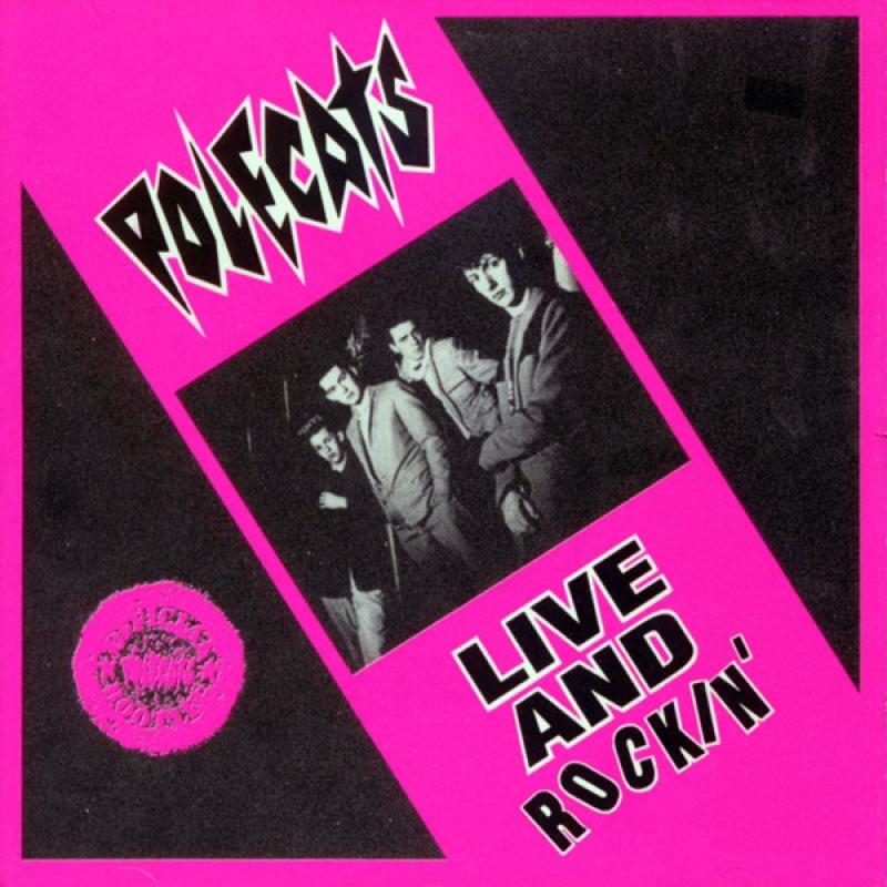 Polecats - Live and Rocking