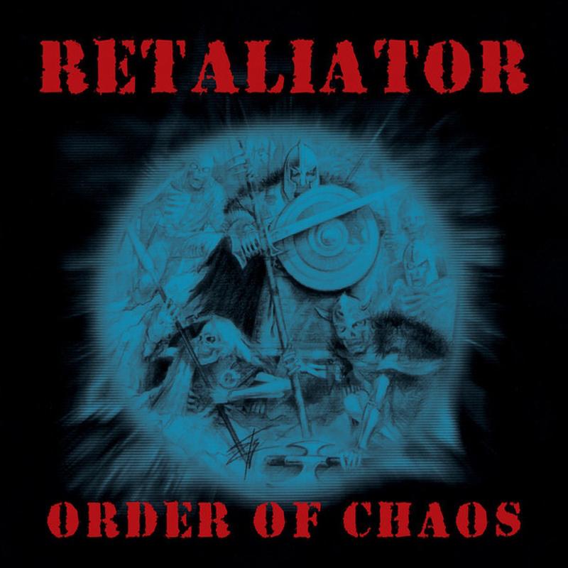 Retaliator - Order of chaos