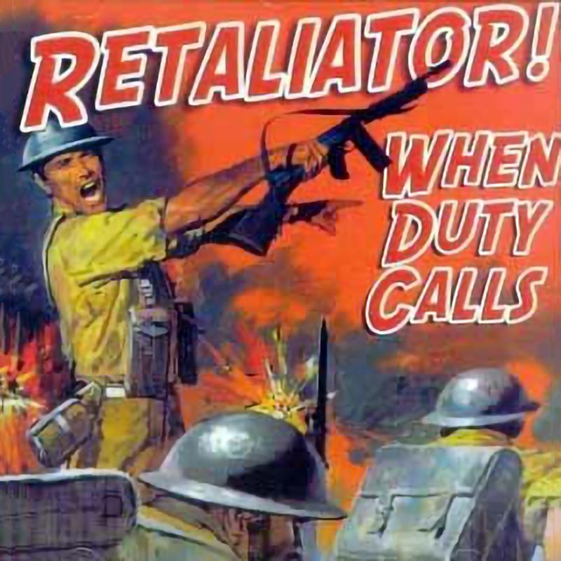 Retaliator - When duty calls, CD