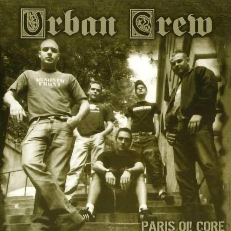 Urban Crew - Paris Oi Core
