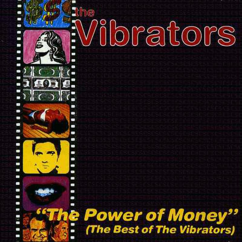 Vibrators - The power of money (The best of the Vibrators)