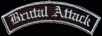 Aufnäher - Brutal Attack (gebogen)