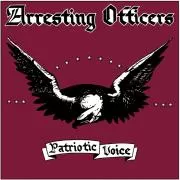 Arresting Officers - Patriotic Voice, CD