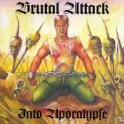 Brutal Attack - Into Apocalypse, CD