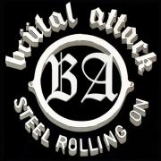 Brutal Attack - Steel rolling on, CD