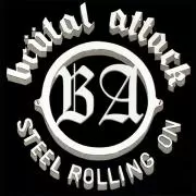 Brutal Attack - Steel rolling on, CD