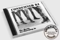 Condemned 84 - The boots go marching in, CD