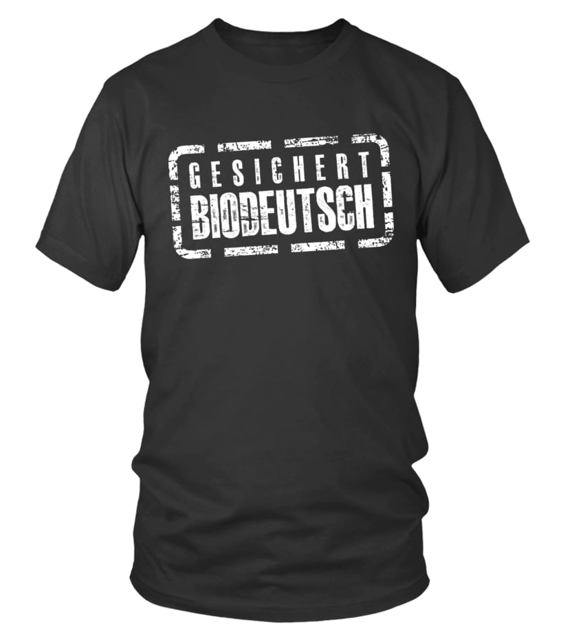 T-Shirt, Gesichert Biodeutsch